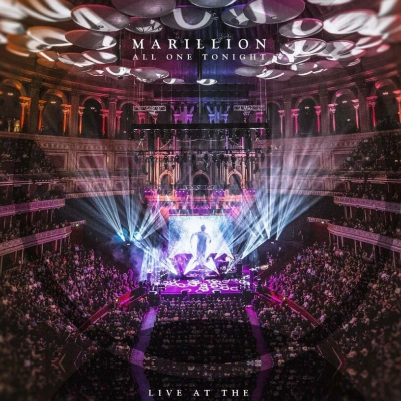 Marillion: “All One Tonight” – Livealbum aus der Royal Albert Hall 2017
