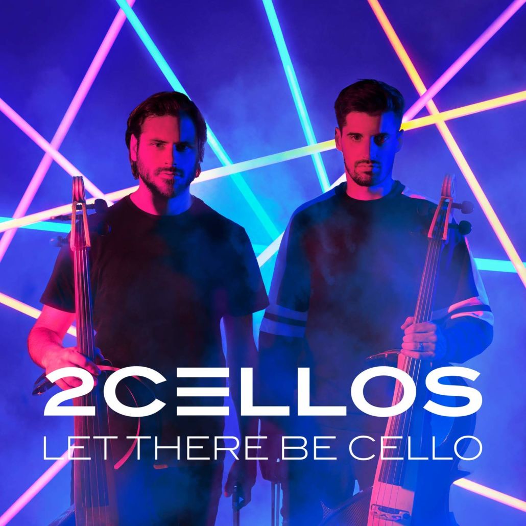 „Let There Be Cello“ heißt das neue Album von 2CELLOS