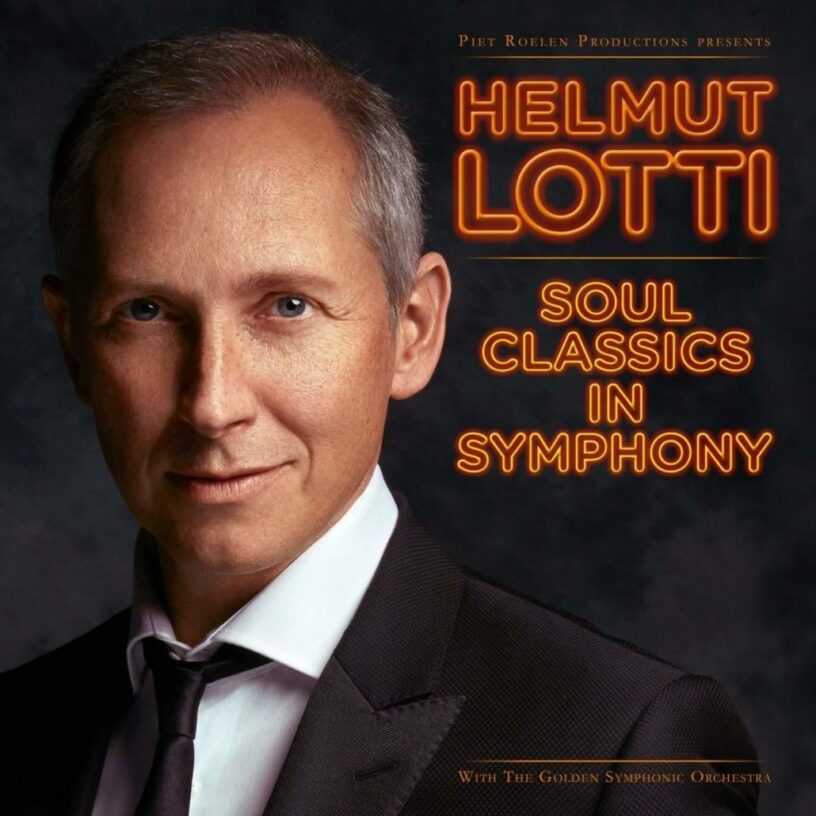 Helmut Lotti: Pop, Soul, Klassik