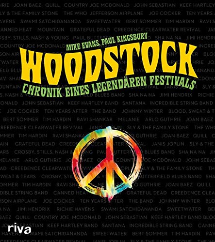 Woodstock – Chronik eines legendären Festivals