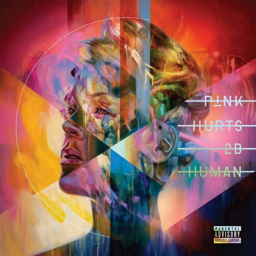 Pink: Hurts 2B Human – Die Sehnsucht nach etwas Sicherheit und Stabilität