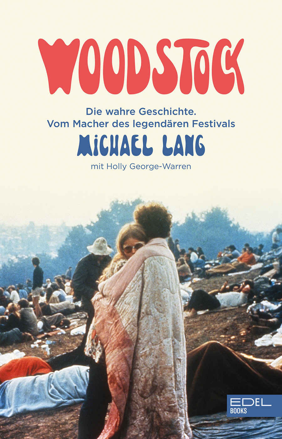 Michael Lang erzählt die wahre Geschichte um den Mythos Woodstock