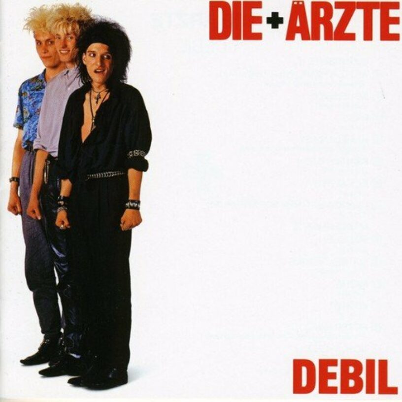 Die Ärzte – nach 35 Jahren immer noch „Debil“