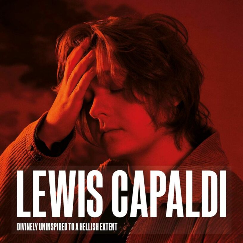 Lewis Capaldi: Divinely Uninspired To A Hellish Extent – Extended Edition