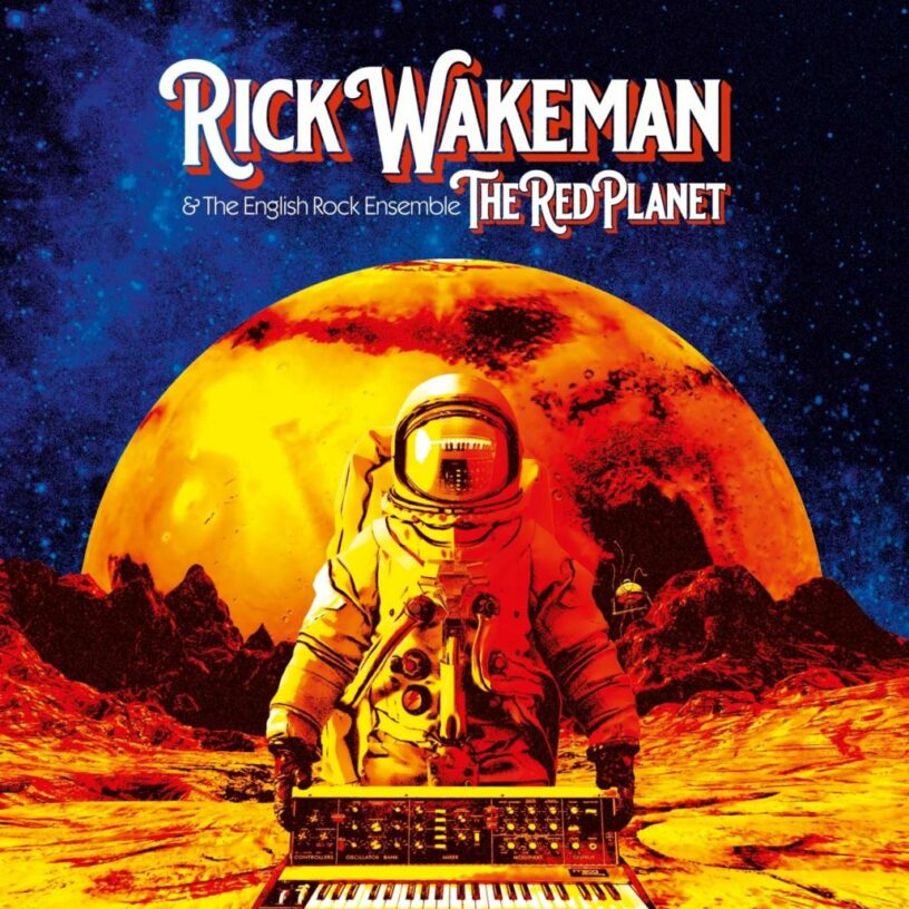 Rick Wakeman: „The Red Planet“ – Mars macht mobil