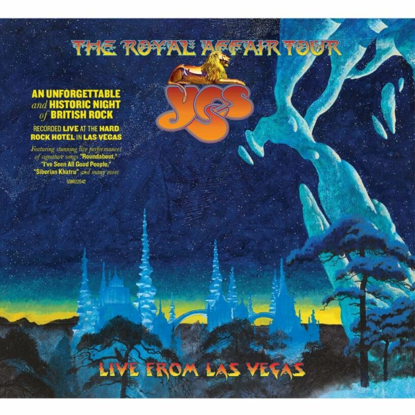 YES: „The Royal Affair Tour“ – wieder ein Livealbum, diesmal aus Las Vegas