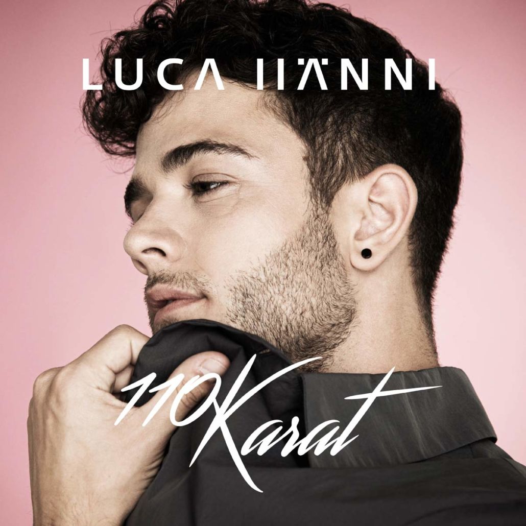 Luca Hänni: “110 Karat” – ein deutschsprachiges Album des Schweizers