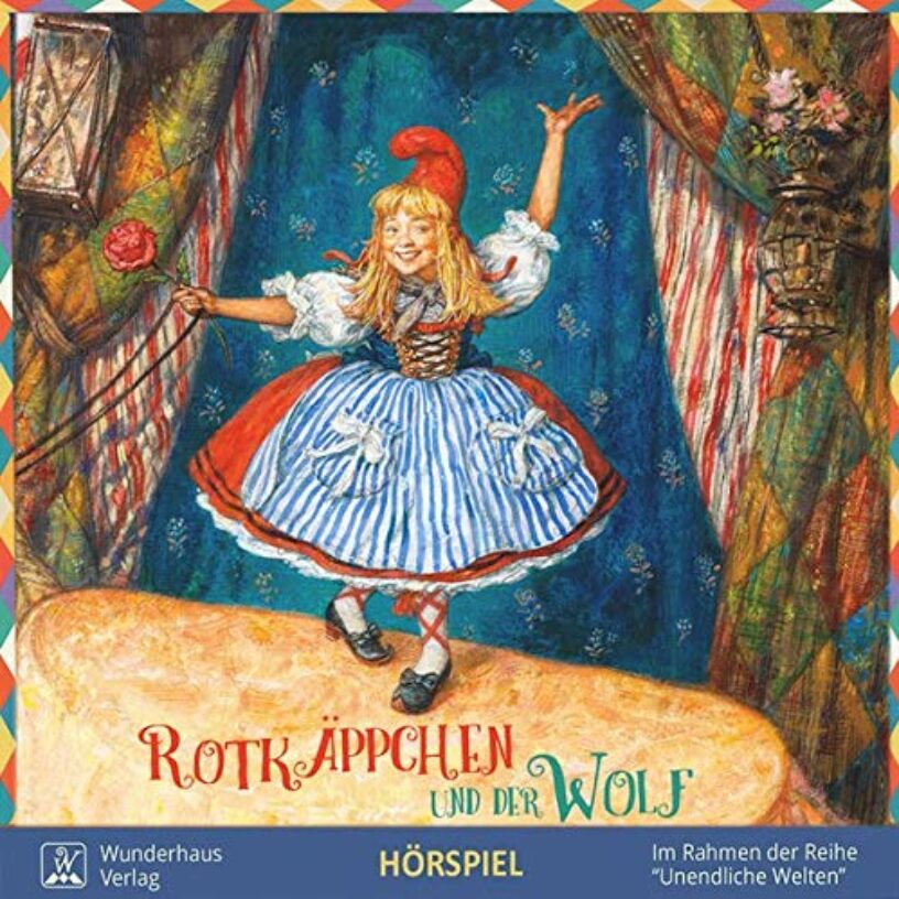 Wunderhaus Verlag: „Rotkäppchen und der Wolf“ als Märchen-Musical