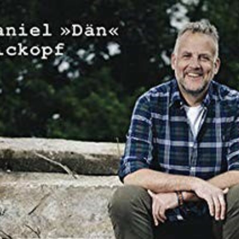 Daniel “Dän” Dickopf: Eine Biographie in Form von Kneipengesprächen