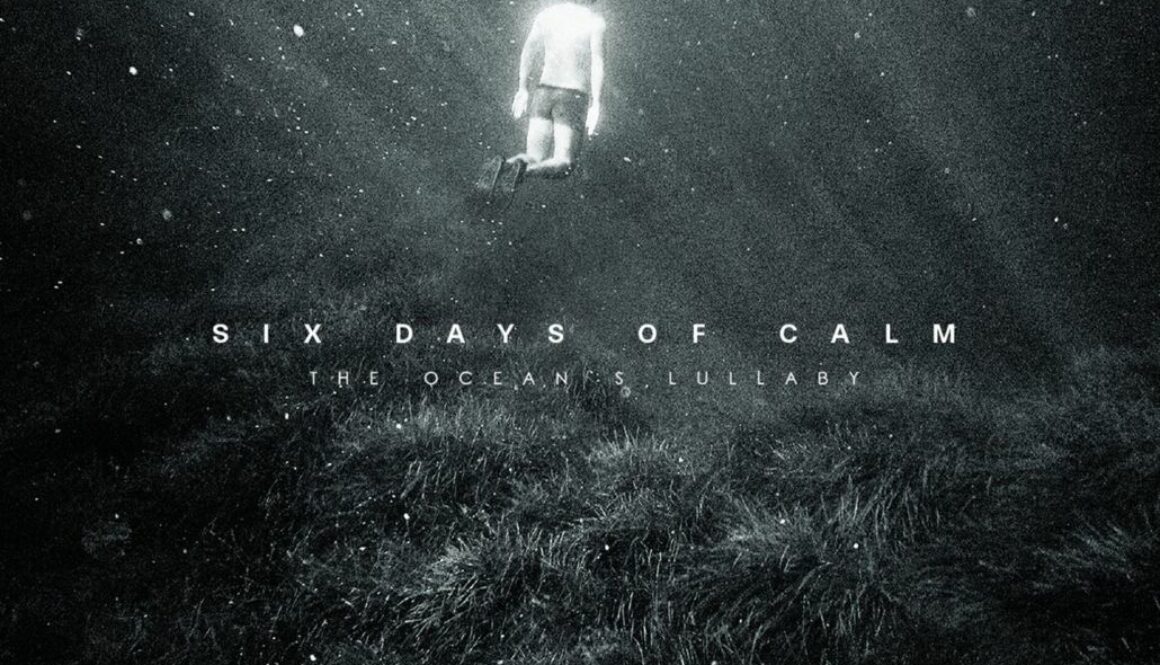 Six_Days_of_Calm_Oceans_Lullaby