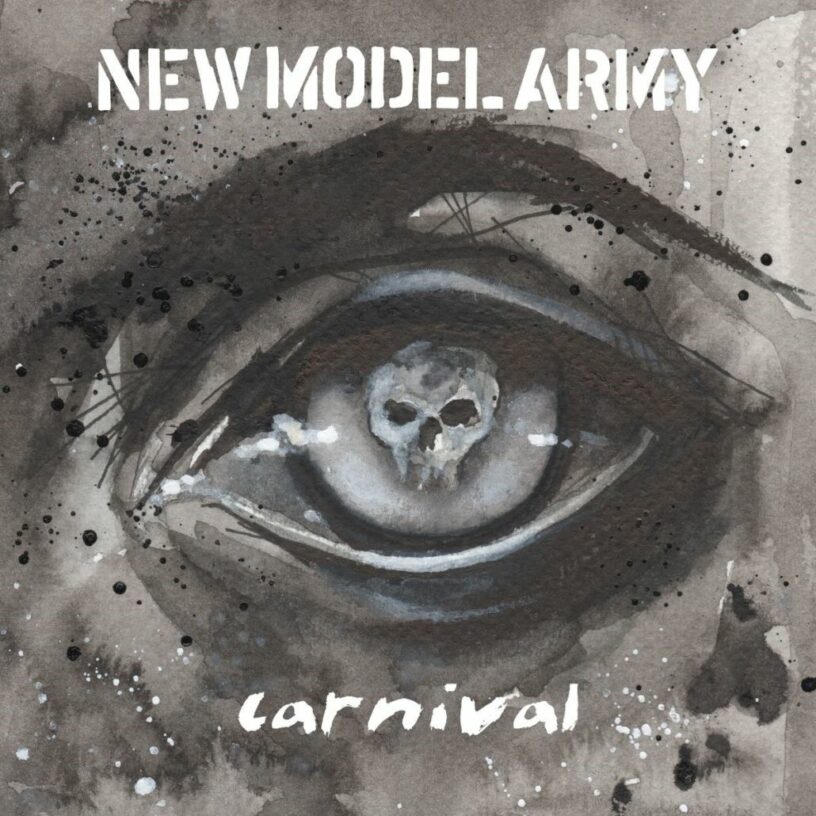 Jetzt erst recht: New Model Army feiern „Carnival“