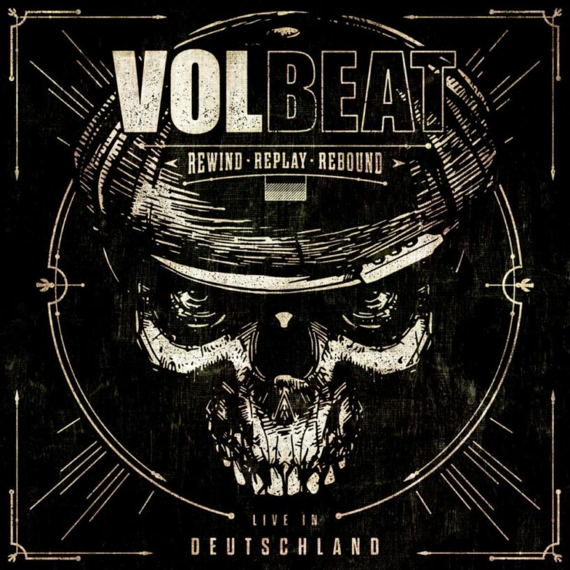 Volbeat: „Rewind, Replay, Rebound – Live in Deutschland“