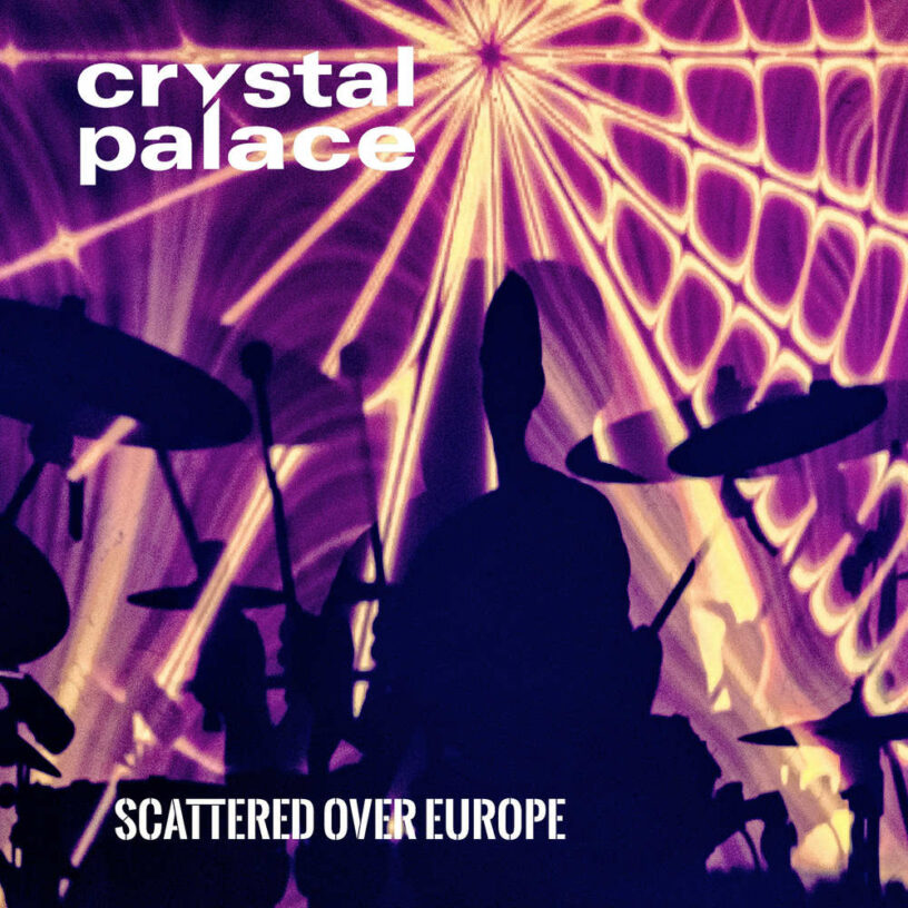 Crystal Palace mit live-CD der „Scattered Shards“ Tour