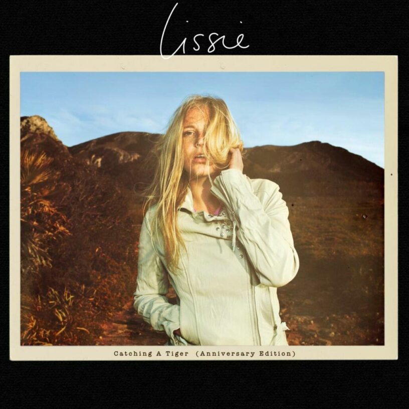 Lissie: „Catching a Tiger“ – Anniversary Edition ist erschienen