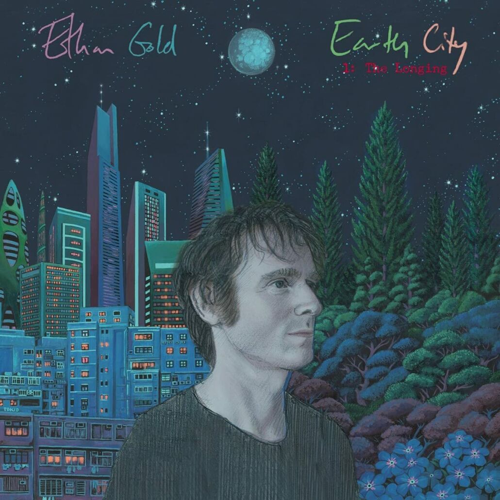 Ethan Gold: „Earth City“ – Start der Trilogie zu Entfremdung & Vernetzung