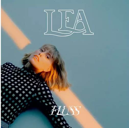 Lea: Die neue Single “Parfum” erscheint heute