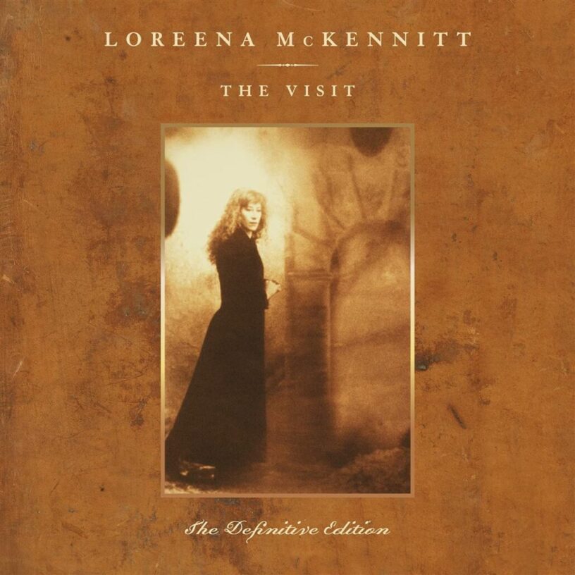 Loreena McKennitt: „The Visit – The Definitive Edition“