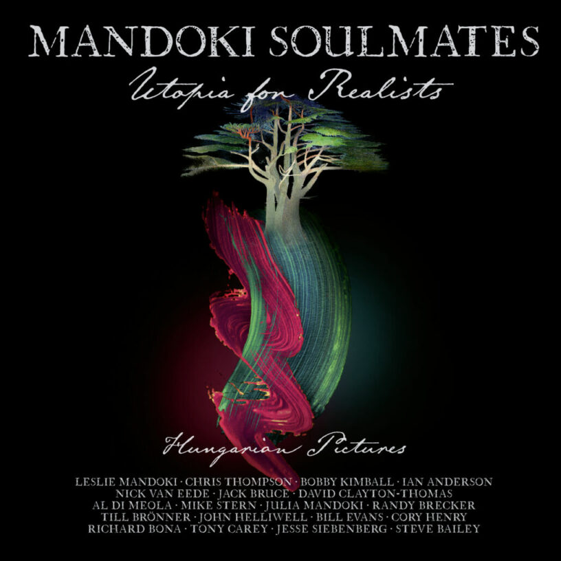 Mandoki Soulmates: Überwältigendes Klassik-Jazz-Rock-Crossover-Album