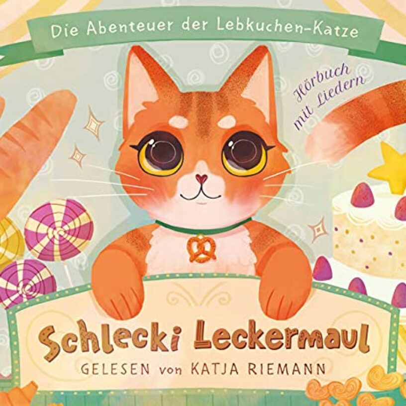 Schlecki Leckermaul: Die Abenteuer der Lebkuchenkatze – Buch und Hörspiel