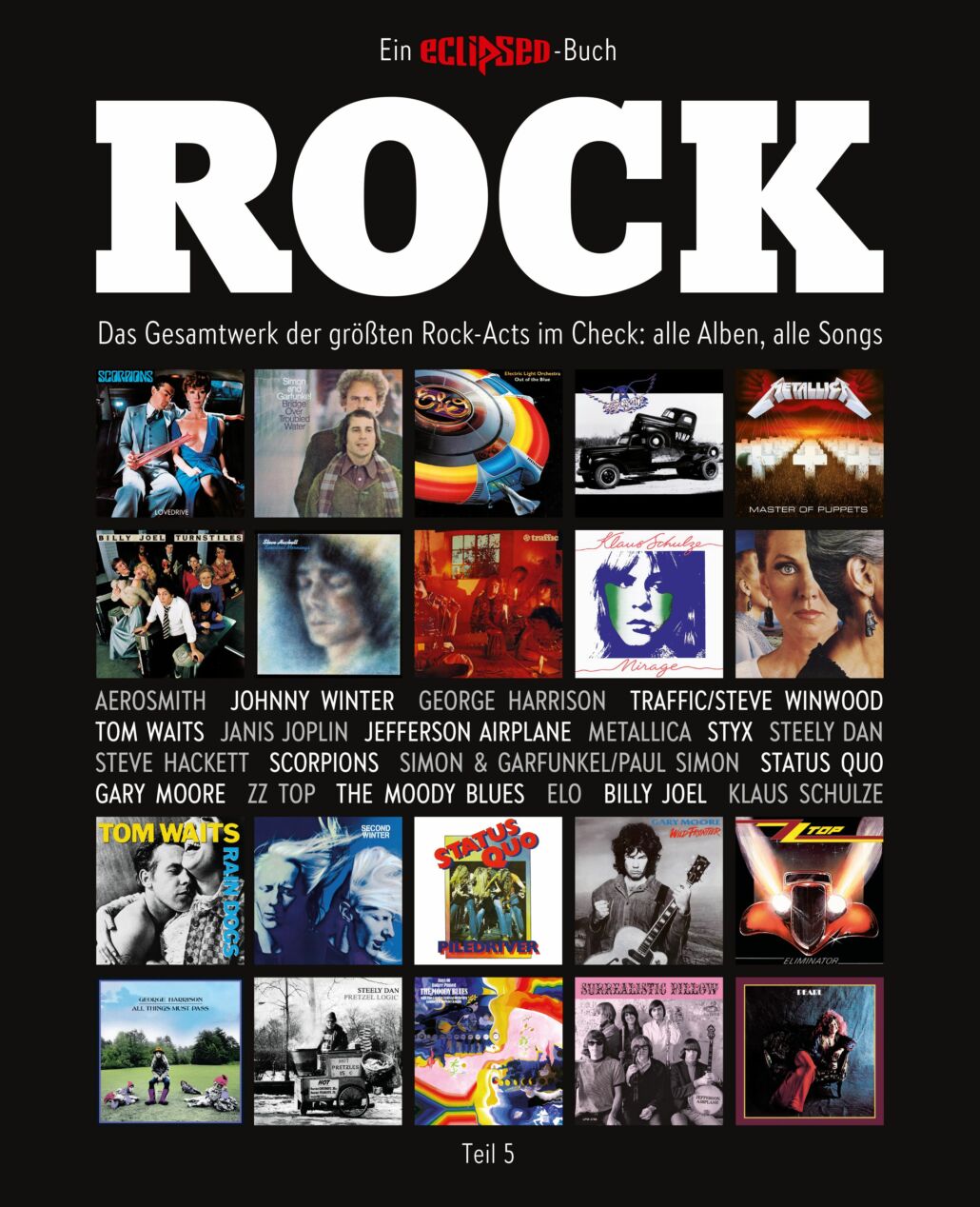 Das Gesamtwerk der größten Rock-Acts im Check: Alle Alben, alle Songs.