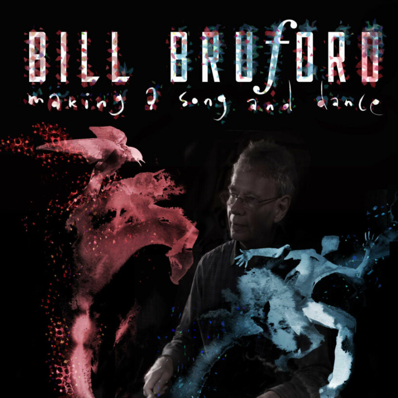 Bill Bruford: A Complete-Career Collection