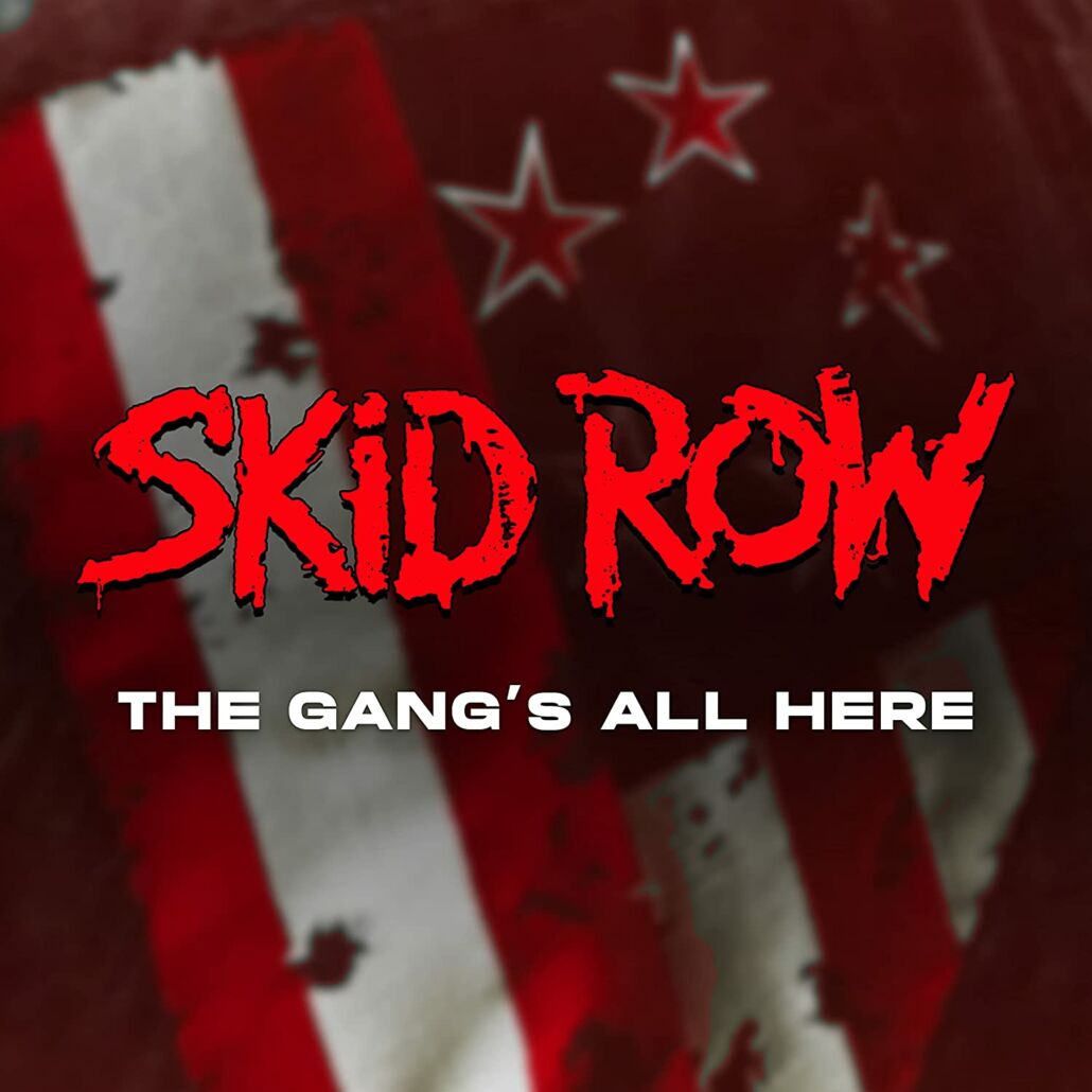SKID ROW: Die Könige des Hard Rock sind zurück!