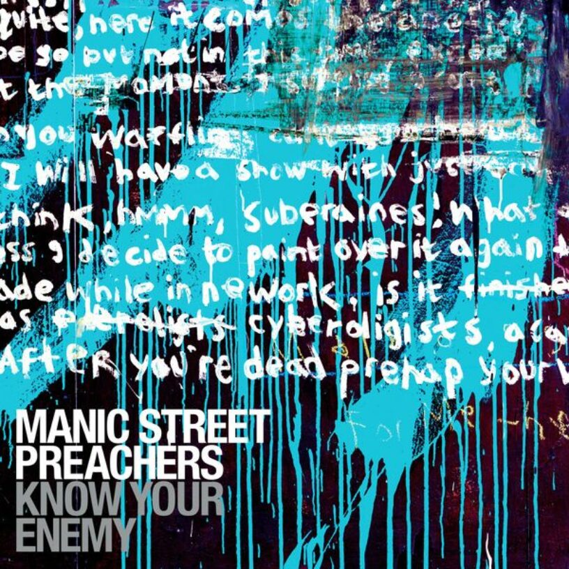 Manic Street Preachers: erweiterte Neuauflage von „Know Your Enemy“