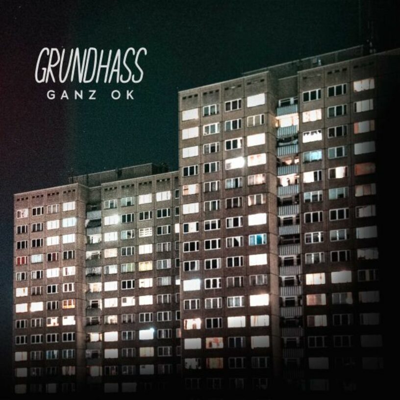 GRUNDHASS veröffentlicht neue Single mit Sebastian Madsen – Album: Oktober