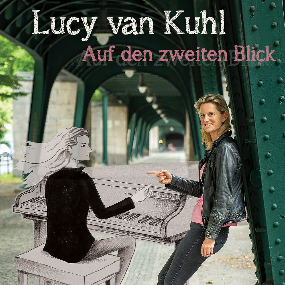 Lucy van Kuhl veröffentlicht ihr neues Album „Auf den zweiten Blick“