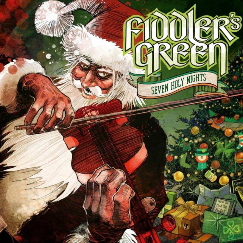 FIDDLERS GREEN veröffentlichen Speedfolk -Weihnachtsalbum