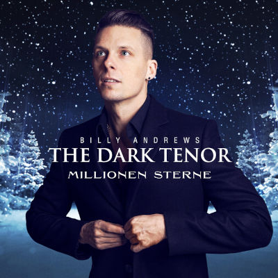 The Dark Tenor veröffentlicht Weihnachtssingle „Millionen Sterne“