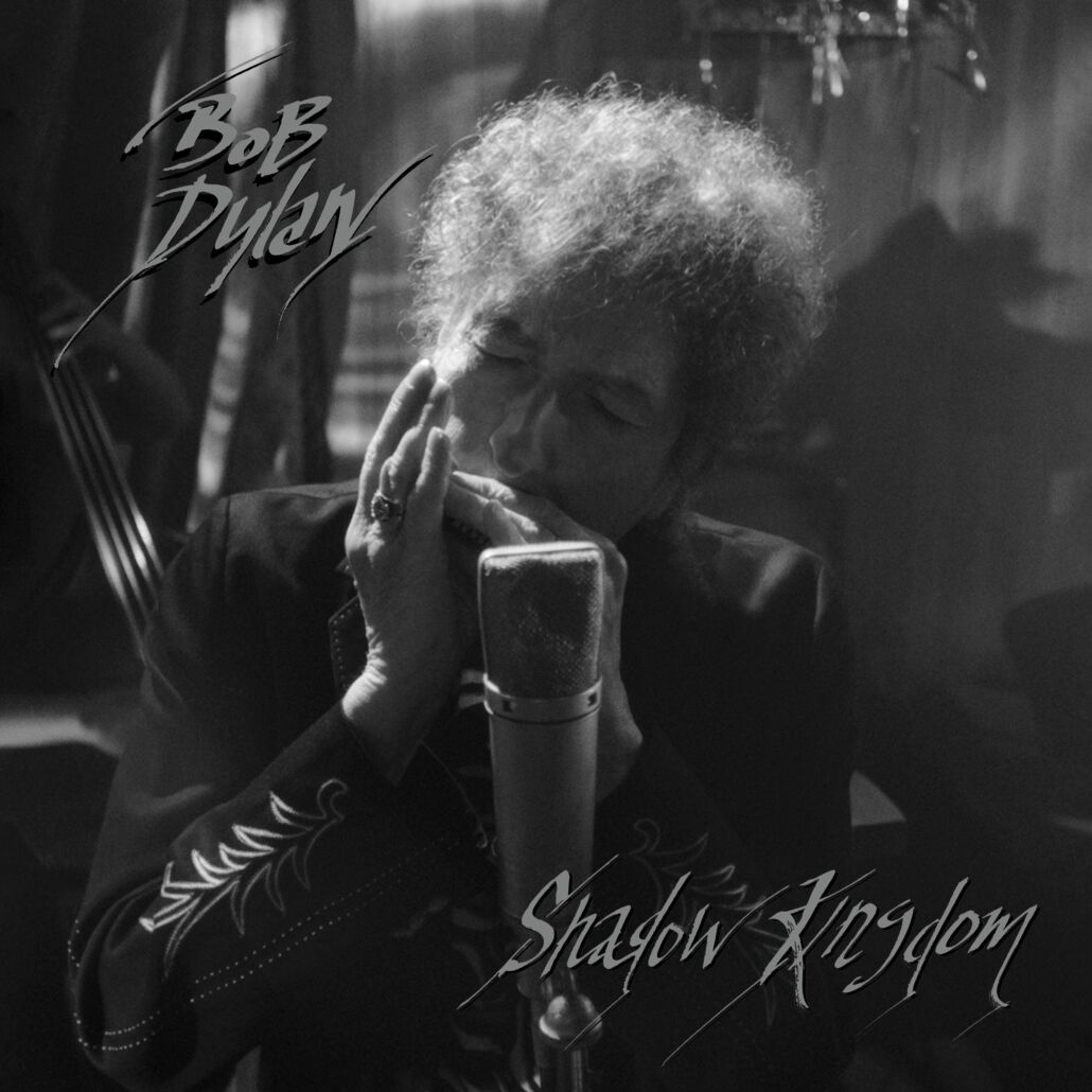 Bob Dylan: „Shadow Kingdom“ erscheint am 2. Juni