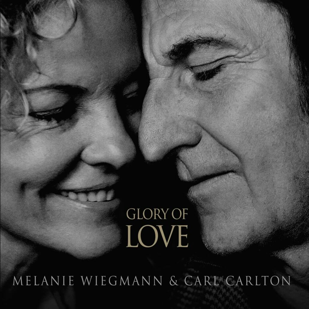 Melanie Wiegmann & Carl Carlton + The Great Band – „Glory of Love“