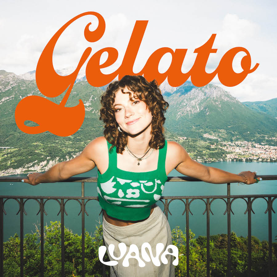 Luana veröffentlicht mit „Gelato“ den Soundtrack zum Sommer