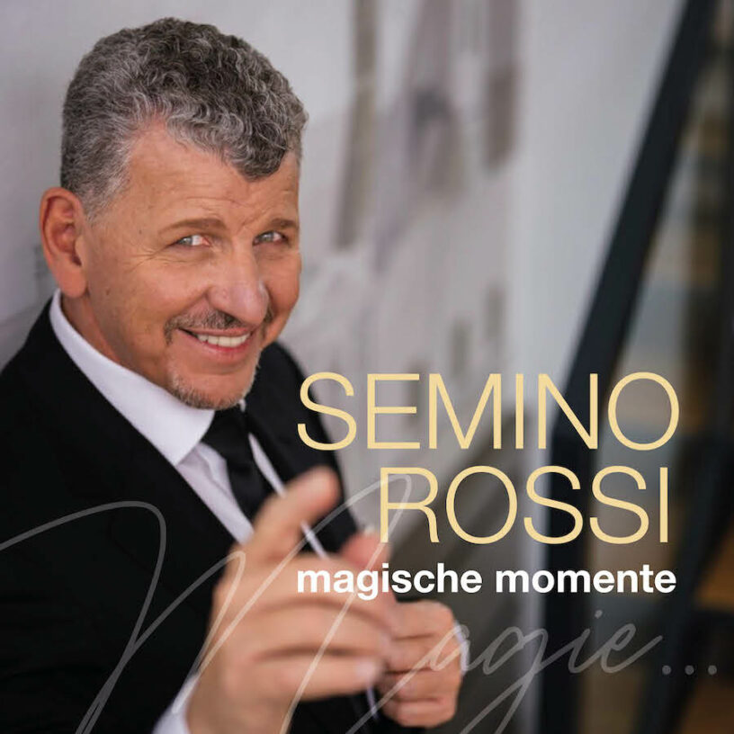 Semino Rossi veröffentlicht „Magische Momente“