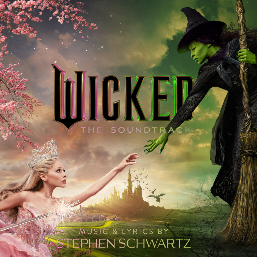 Der Soundtrack zu WICKED mit Ariane Grande