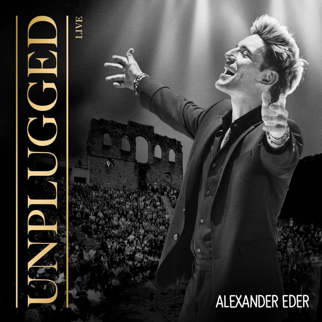 Alexander Eder überzeugt live und „Unplugged“