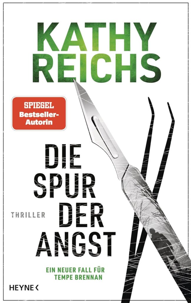 Kathy Reichs Der 24. Band um Ermittlerin Tempe Brennan