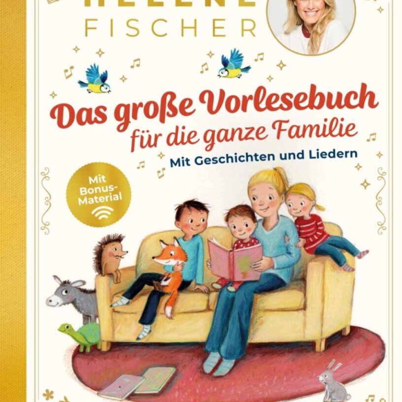 Vorlesebuch für die ganze Familie mit Geschichten und Liedern