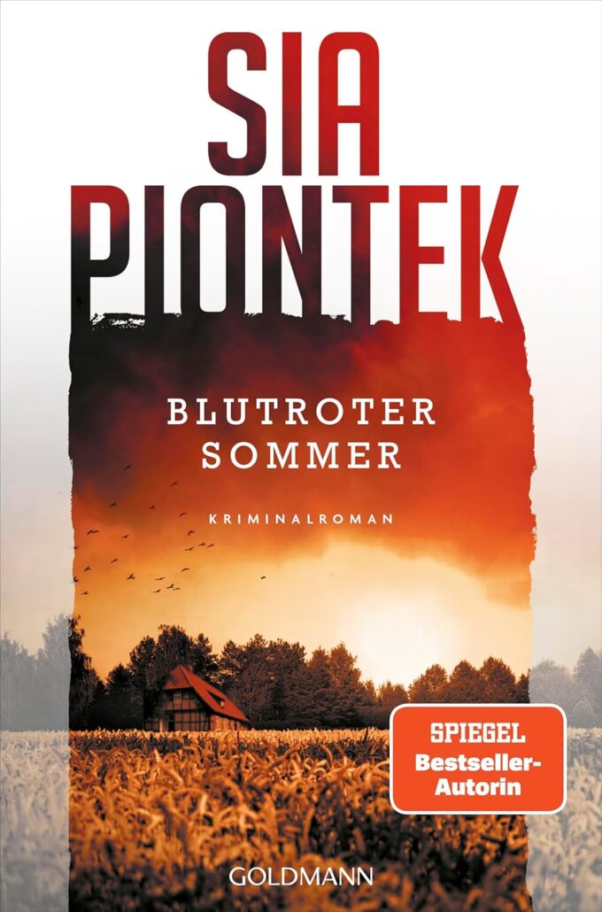 Blutroter Sommer COVER Carla Seidel auf der Jagd nach einem Brandstifter und Mädchenmörder