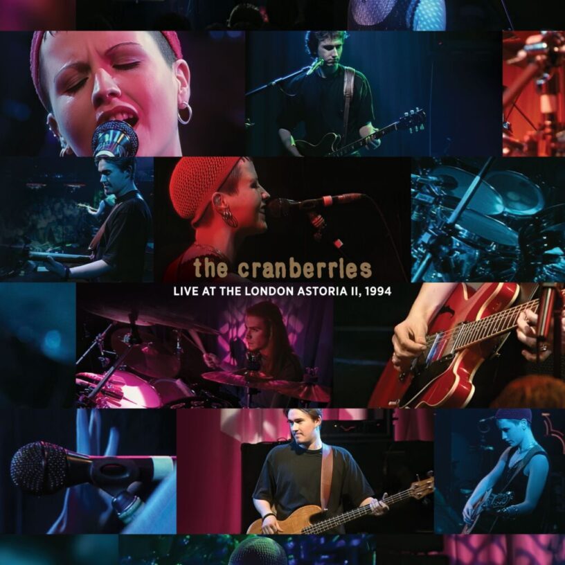 Cranberries_LiveAtAstoria_Cover The Cranberries: neues Livealbum „Live At The Astoria II, 1994“