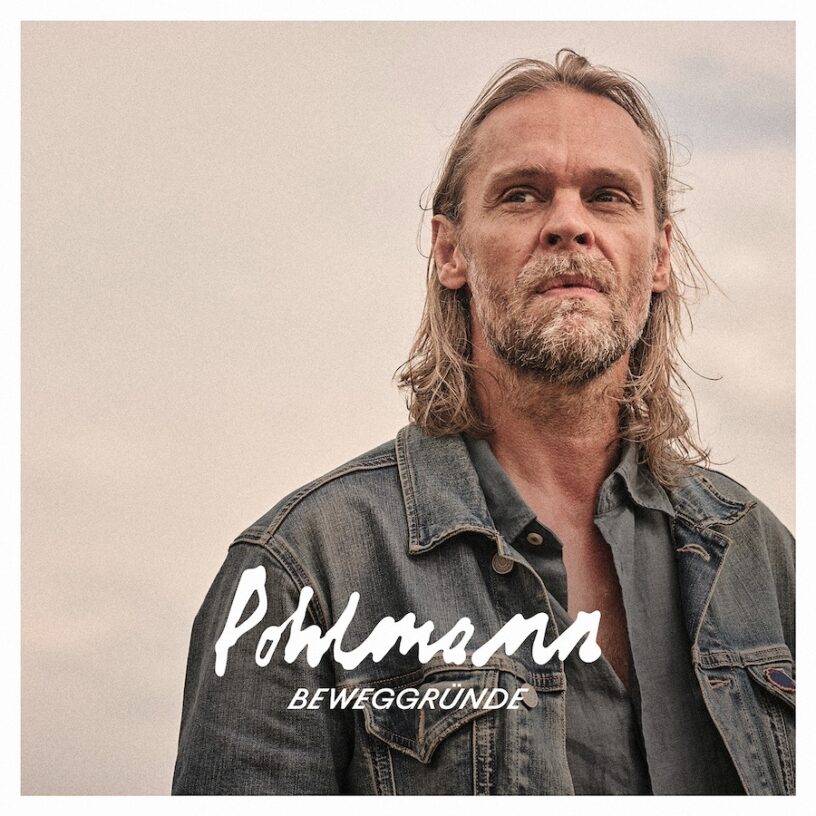 Pohlmann_Beweggründe_Cover Neues vom Sunnyboy aus Ostwestfalen