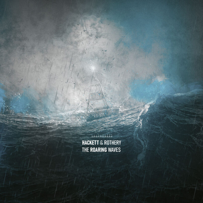 SteveHackett-SteveRothery_TheRoaringWaves STEVE HACKETT & STEVE ROTHERY veröffentlichen „The Black Sea“